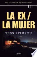 La ex / La mujer (versión española)