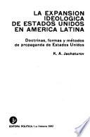 La expansión ideológica de Estados Unidos en América Latina