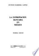 La expropriación bancaria en México