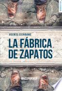 La fábrica de zapatos