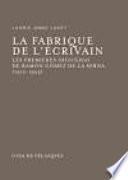 La fabrique de l'écrivain