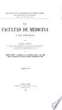 La facultad de medicina y sus escuelas