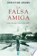 La falsa amiga