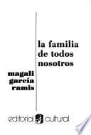 La familia de todos nosotros