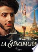 La fascinación
