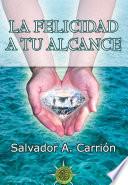 La felicidad a tu alcance