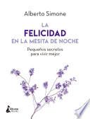 La felicidad en la mesita de noche