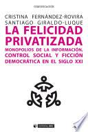 La felicidad privatizada