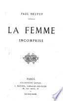La Femme incomprise