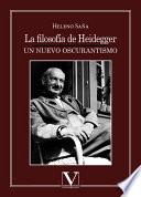 La filosofía de Heidegger. Un nuevo oscurantismo