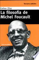 La filosofía de Michel Foucault