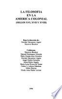 La filosofia en la America colonial (siglos XVI, XVII y XVIII)