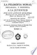 La filosofía moral declarada y propuesta a la juventud