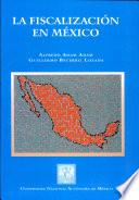 La fiscalización en México