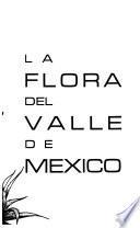 La flora del Valle de México