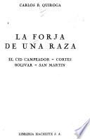 La forja de una raza