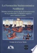 La formación socioeconómica neoliberal