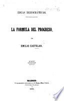 La Fórmula del Progreso. (Ideas democráticas.).