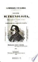 La frenolojia i sus glorias. Lecciones de frenolojia