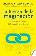 La fuerza de la imaginación
