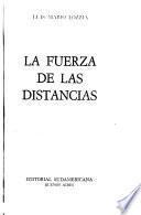 La fuerza de las distancias