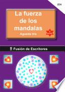 LA FUERZA DE LOS MANDALAS
