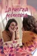 La Fuerza Femenina