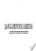 La fuga de Punta Carretas