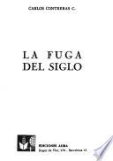 La fuga del siglo