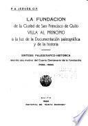 La fundación de la ciudad de San Francisco de Quito