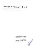 La gaceta universitaria 1918-1919