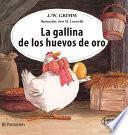 La gallina de los huevos de oro
