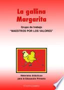 La gallina Margarita