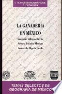 La ganadería en México