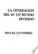 La generación del 50