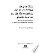 La gestión de la calidad en la formación profesional