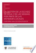 La gestión de la escasez de agua y de las sequías por parte de las entidades locales: guía para una gestión eficiente
