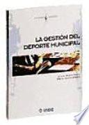 La gestión del deporte municipal