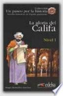 La gloria del califa. Nivel 1. Con CD Audio