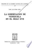La gobernación de Venezuela en el siglo XVII