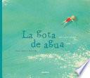 La Gota De Agua