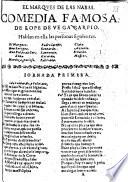 La gran comedia del Marques de las Nabas. Del dotor Mira de Mescua or rather, L. F. de V. C.