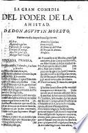 La Gran Comedia, Del Poder de la Amistad. 1654