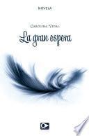 La gran espera