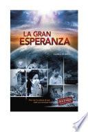 La Gran Esperanza