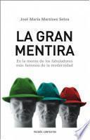 La gran mentira