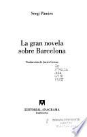 La gran novela sobre Barcelona