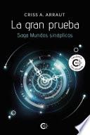 La gran prueba