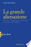 La grande alienazione