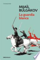 La guardia blanca